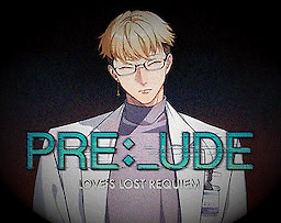 PRE:_UDE | Love's Lost Requiem