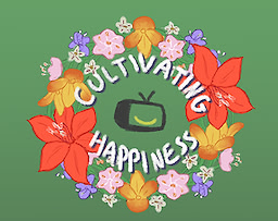 Cultivating Happiness