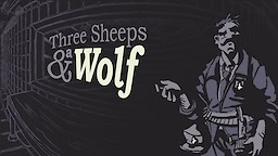 Three Sheeps and a Wolf