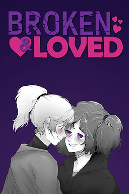 Broken & Loved