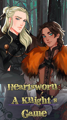 Heartsworn: A Knight's Game