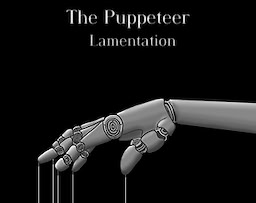 The Puppeteer: Lamentation