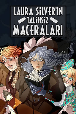 Laura Silver'ın Talihsiz Maceraları