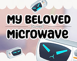 My Beloved Microwave