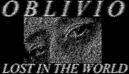 Oblivio: Lost In The World
