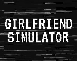 Girlfriend Simulator