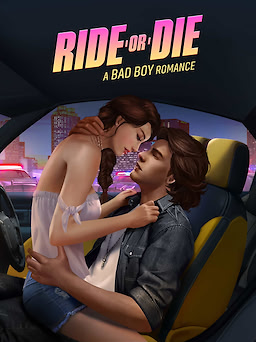 Ride or Die: A Bad Boy Romance