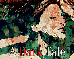 A Dark Tale