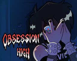 Obsession High