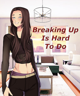 Breaking Up Is Hard To Do