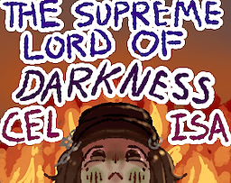 The Supreme Lord of Darkness: Celisa