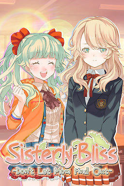 Sisterly Bliss ~Don't Let Mom Find Out~ - Censored Edition - dig