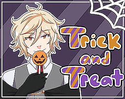Trick and Treat