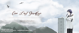 One Last Goodbye - dig