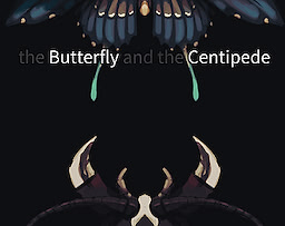 The Butterfly and the Centipede