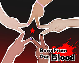 Born From Our Blood