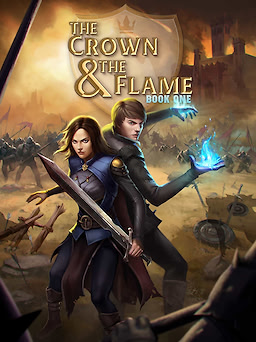 The Crown & The Flame, Book 1 - dig