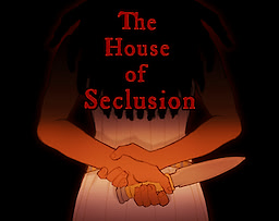 House of Seclusion