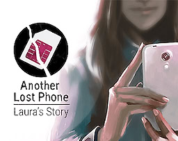 Another Lost Phone: Laura's Story - dig