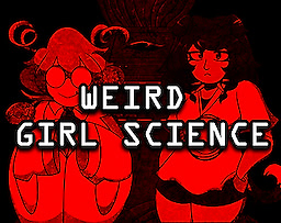 Weird Girl Science