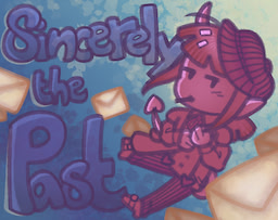 Sincerely the Past