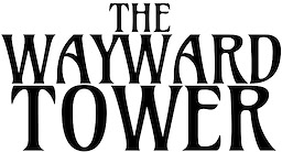 The Wayward Tower - dig