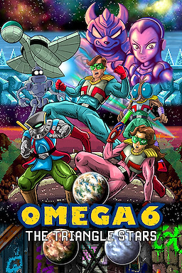 オメガ６　ザ・トライアングルスターズ