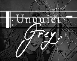 Unquiet Grey
