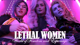 Lethal Women: World of Femdom and Espionage