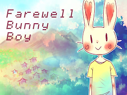 Farewell, Bunny Boy