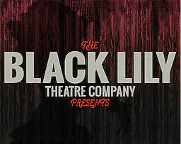 The Black Lily Theatre Company