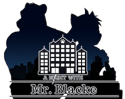 A Night With Mr. Blacke