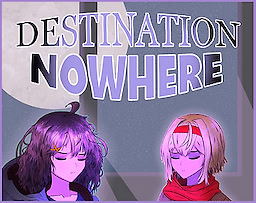 Destination: Nowhere