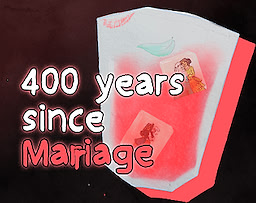 Four Hundred Years Since Marriage
