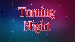 Turning Night