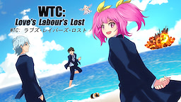 WTC : Love's Labour's Lost