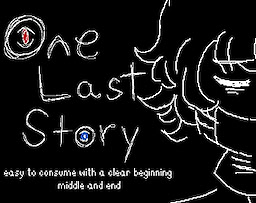 One Last Story