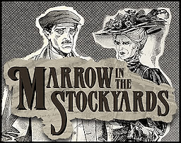 Marrow in the Stockyards