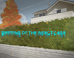 Dripping Of The Insect Cage