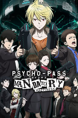 PSYCHO-PASS: Mandatory Happiness - dig
