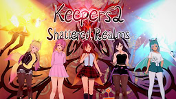 Keepers 2: Shattered Realms