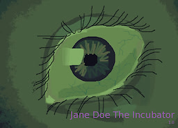 Jane Doe the Incubator