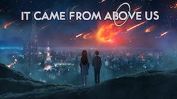 It Came From Above Us