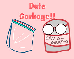 Date Garbage!