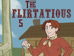 The Flirtatious Five