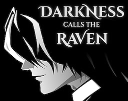 Darkness Calls the Raven