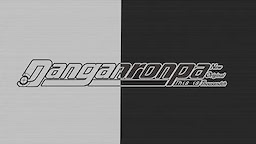 This Is (Not) Danganronpa! [v1.1.0] - dig