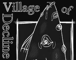 Village of Decline - The Darkest Outcome - dig