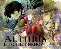 Aethris: Into the Unknown