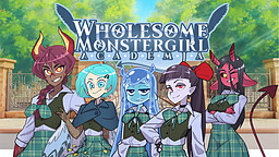 Wholesome Monster Girl Academia